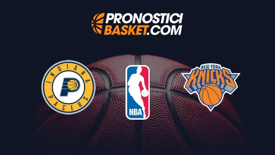PronosticiBasket.com Indiana Pacers - New York Knicks NBA