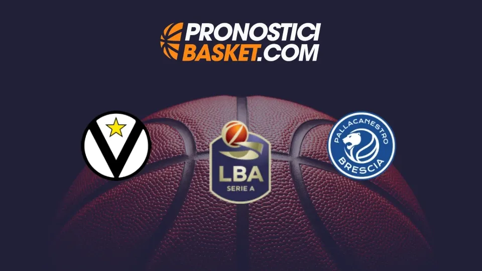 Pronostico basket Serie A Finale Gara 1 Virtus Bologna vs. Germani Brescia