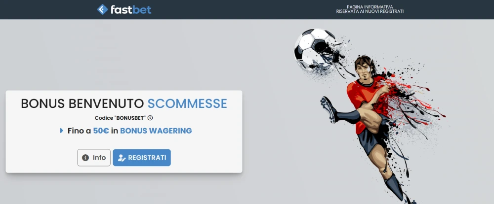Bonus benvenuto scommesse Fastbet